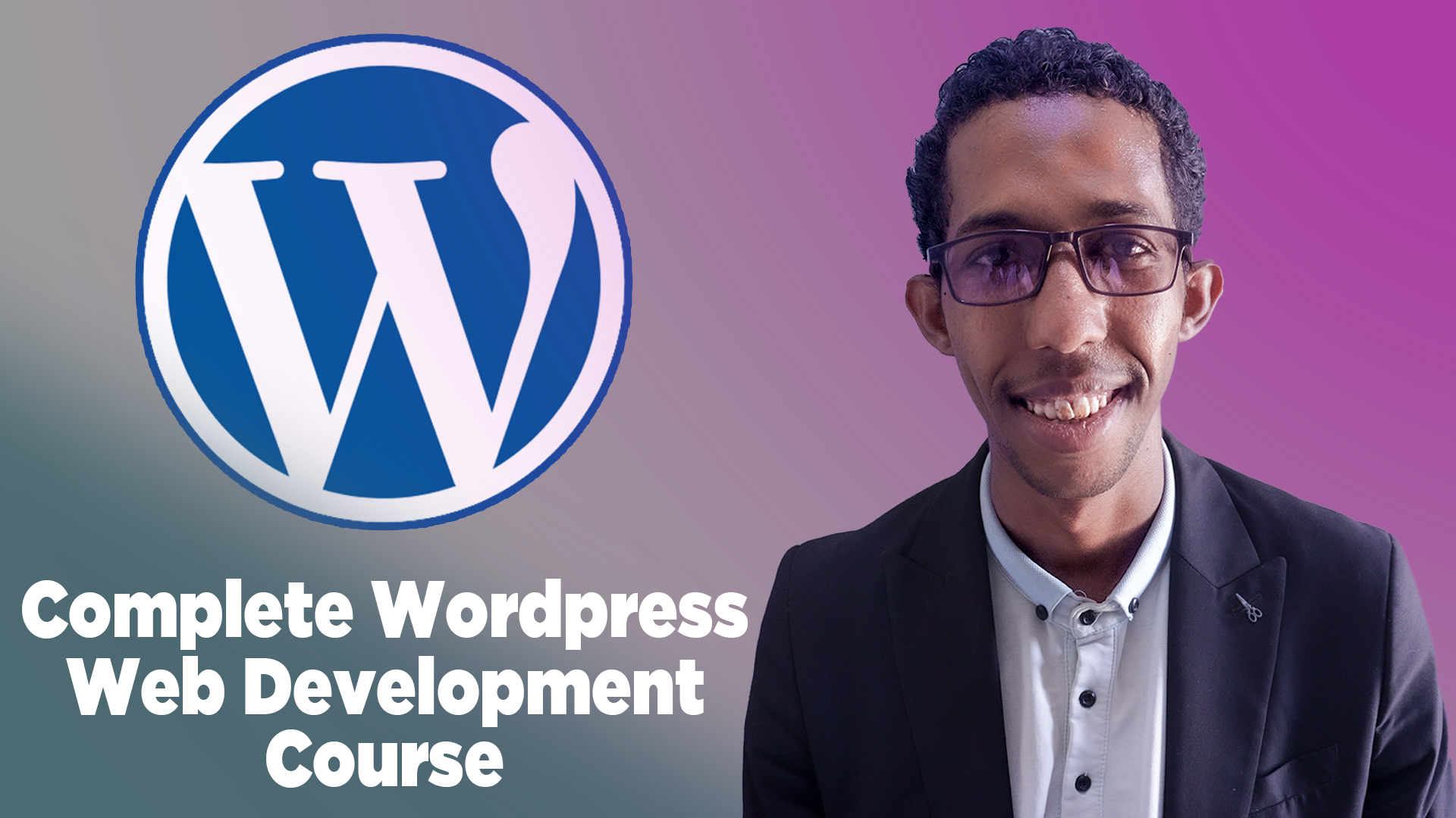 Complete WordPress Web Development Course (ongoing)